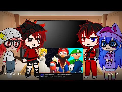 The Gacha Power Squad Reaction to Mario React to Nintendo Meme Part 2 (Read Description)