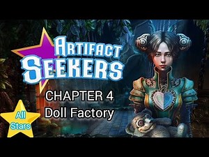 Artifact Seekers Chapter 4 Walkthrough