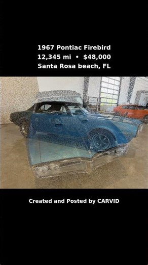 🚗🔥 1967 PONTIAC FIREBIRD 2DR CONVERTIBLE 🔥🚗