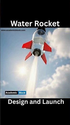 🚀 DIY Water Rocket Launch & Recovery 💦 | Academic Block