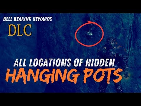 All Hidden Hanging Pot Locations - New Bell Bearing Rewards (Infinite String Farm) | Elden Ring DLC