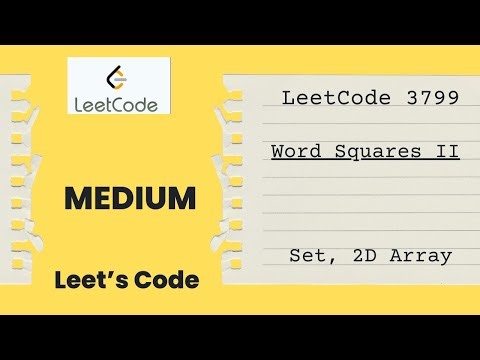 Leetcode 3799. Word Squares II | Set | Brute force approach | 2D Array | Medium