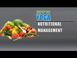 How To Do Yoga and Nutrition Management for Body Cleansing