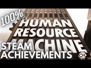 [STEAM] 100% Achievement Gameplay: Human Resource Machine [SOLUTIONS]