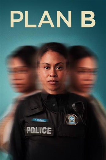 Plan B (TV Series 2023) - Trailers — The Movie Database (TMDB)
