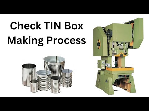Awesome Tin Box Making Process In Industry