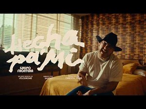 Grupo Frontera - Hecha Pa' Mí (Video Oficial)