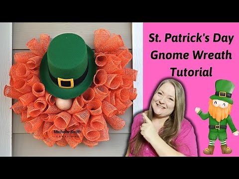 St Patrick's Day Gnome Wreath Tutorial ~ Fun & Easy to Make ~Leprechaun Gnome Wreath DIY Series #6
