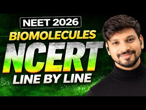Biomolecules Class 12 Chemistry One Shot 🔥 | PART 2 | All Concepts + NCERT Line by Line || NEET 2026