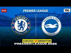 WATCH MATCH LIVE | Chelsea vs Brighton | Premier League Matchday 2
