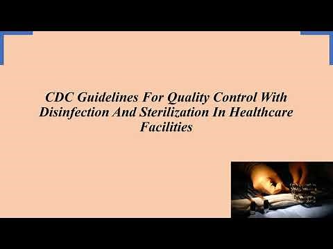 CDC Guidelines For Quality Control With Disinfection And Sterilization In Healthcare Facilities