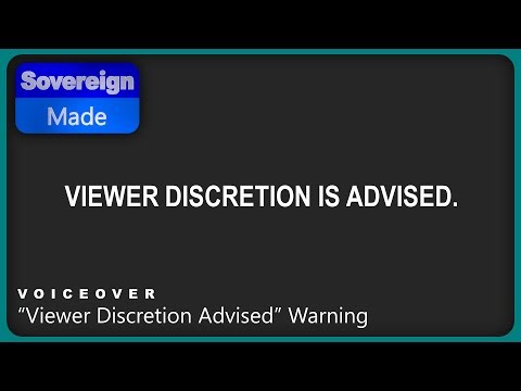 "Viewer Discretion Advised" Warning | Voiceovers | SovereignMade