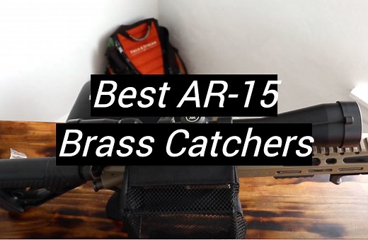 Top 5 Best AR-15 Brass Catchers [January 2026 Review] - MetalProfy