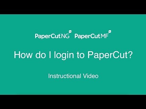 How To Login to PaperCut