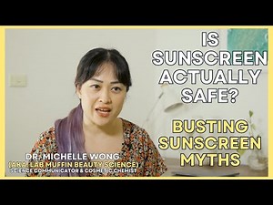 Dr Michelle Wong (‪@LabMuffinBeautyScience‬ ) talks sunscreen and skin cancer