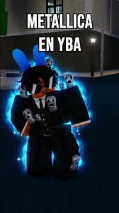 METALLICA EN YBA #roblox #yba
