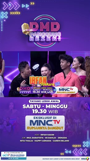 DMD PANGGUNG REZEKI TAYANG LEBIH AWAL Selalu ada yang spesial di DMD Panggung Rezeki! Cerita baru, kesempatan baru, dan hadiah luar biasa menanti. Bersama host @irfanhakim75, Juri Bintang @isdadahlia, @nitatalia.real , @carendelano & para biduan @kdi2020_wina , @vannyrizqi_ , @mayangsari.37 akan bikin panggung DMD bergoyang heboh. 💃🏻 Saksikan #DMDPanggungRezeki Sabtu-Minggu tayang lebih awal pukul 19.30 WIB LIVE di MNCTV Rumahnya Dangdut & RCTI | MNCTV