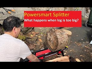 PowerSmart Electric Log Splitter - review and what happens with OVERSIZED logs?