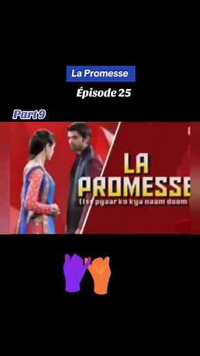 La Promesse Épisode 25 Partie 9 - Intrigues Familiales
