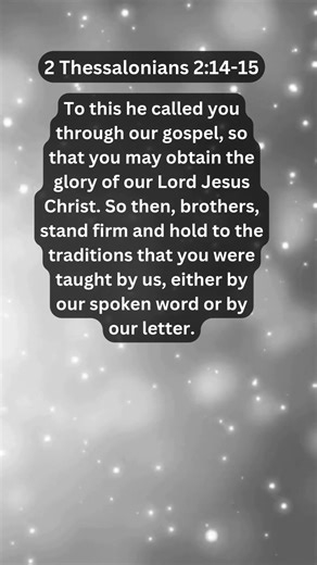 Journey of faith and spiritual growth | 2 Thessalonians 2:14-15 Daily Bible Verse
