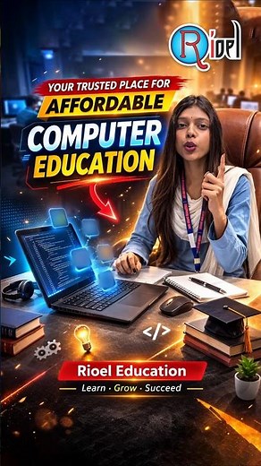 Your Trusted Place for Affordable Computer Education. Rioel education