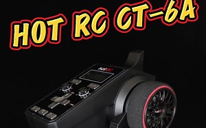 制作狂——HOT RC CT-6A遥控器，”卷王控“