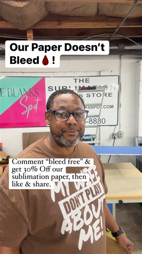 4.3K views · 25 reactions | Looking for quality sublimation paper that transfers and doesn’t bleed? Comment “bleed free” & get 30% off our paper, then like & share #sublimationprinting #nobleedpaper #butcherpaper | The Blanks Spot, Sublimation Blanks & T-Shirt Transfer Supplier | Facebook