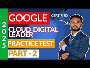 Google Cloud Digital Leader Practice Exam : Part-2
