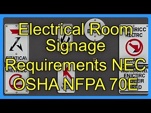 Electrical Room Signage Requirements NEC OSHA NFPA 70E