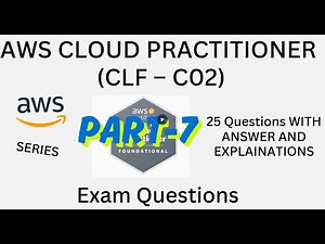Part-7 (151 - 175), AWS Cloud Practitioner(CLF-C02) Practice Questions with Answers | Exam Prep 2026