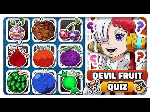 One Piece Quiz +60 Devil Fruit Quiz - Anime Quiz