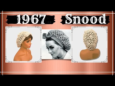 1967 Vintage Crochet Snood Tutorial ( Make This In Less Than 2 Hours!! )