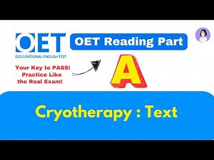 OET Reading Part A | Cryotherapy | Practice Test with Answers #oet