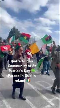 Biafra & Igbo Community at St Patrick’s Day ☘️ Parade in Dublin Ireland 🇮🇪 #stpatrick
