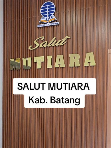 Tour Fasilitas SALUT @salut.mutiarabtg @utpekanbaru #pekalongan #kendal #infobatang #batang #universitasterbuka