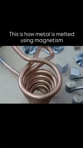 Physics Experiment on Instagram: "Melting metal with magnetism, also known as induction heating, relies on the principle of inducing electrical currents within a conductive material using a changing magnetic field. These induced currents, called eddy currents, flow through the metal's resistance, generating heat through Joule heating, ultimately melting the metal. Want more content like this?? Follow @phys_icsexperiment for more :) Credit: Unknown No copyright infringement intended. Kindly, DM f