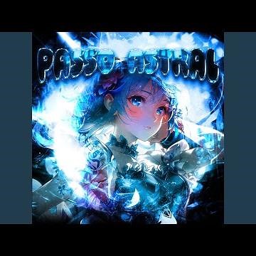 PASSO ASTRAL (Ultra Slowed)