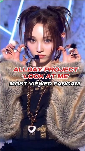ALLDAY PROJECT 'LOOK AT ME' MOST VIEWED FANCAMS #shorts #kpop | cyrvsft