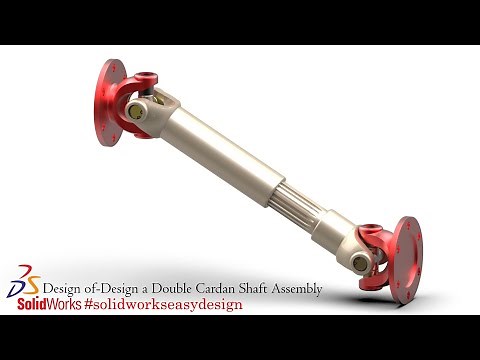 Solidworks Tutorial # 190 Design a Double Cardan Shaft Assembly in Solidworks by SW Easy Design