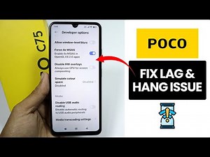 Fix Lag Problem on Any Poco Phone - Solve Hang Problem
