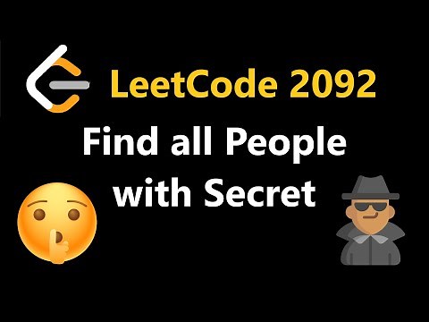 Find All People With Secret - Leetcode 2092 - Python