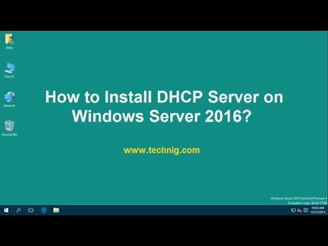 How to Install and Configure DHCP Server on Windows Server 2016?