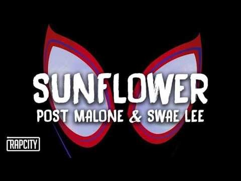 Post Malone, Swae Lee - Sunflower (Spider-Man: Into the Spider-Verse)