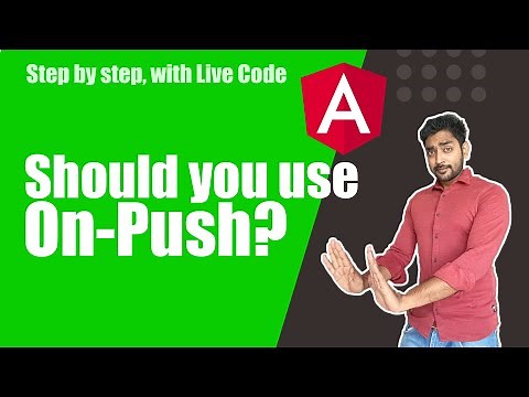Change Detection, Immutability, OnPush Strategy in Angular (Tutorial)