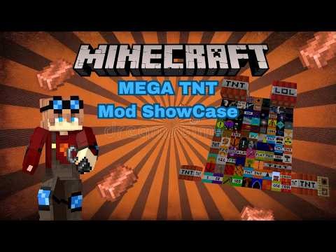 Minecraft (Mega TNT) mod Showcase