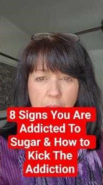8 signs Your addicted to sugar and how to kick the addiction #sugar #cravings