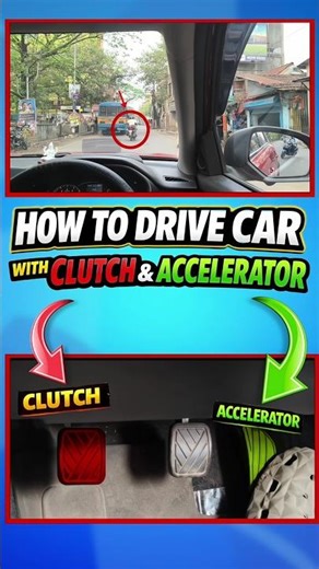 HOW TO DRIVE A CAR AS A BEGGINER |(CLUTCH & ACCELERATOR EXPLAINED)| PART-1 |