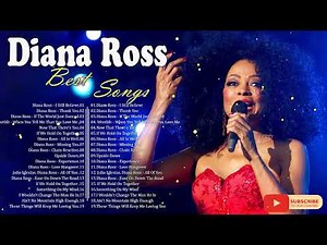 Diana Ross Greatest Hits - Diana Ross Greatest Hits Collection Full Album - Best songs