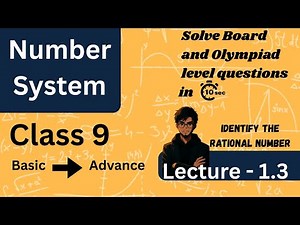 Identify Rational Numbers Easily | Class 9 Number System | Deep Concept