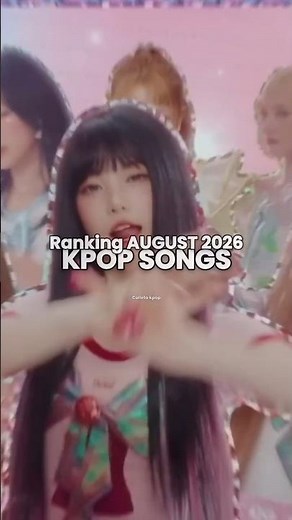 RANKING August 2026 Kpop songs #kpop #babymonster #aespa #fyp #fypシ #foryou #shorts #shortsfeed
